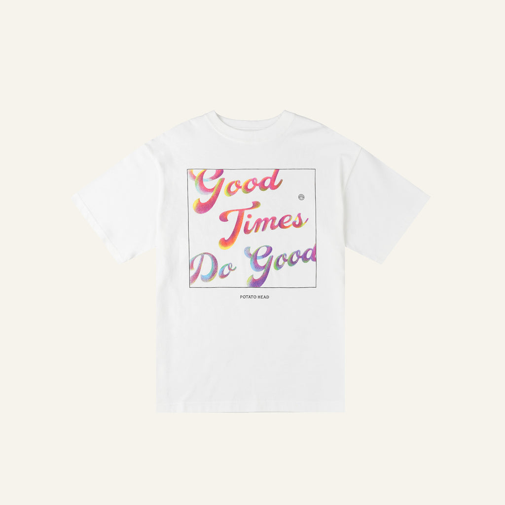 Good Times, Do Good T-Shirt (White)